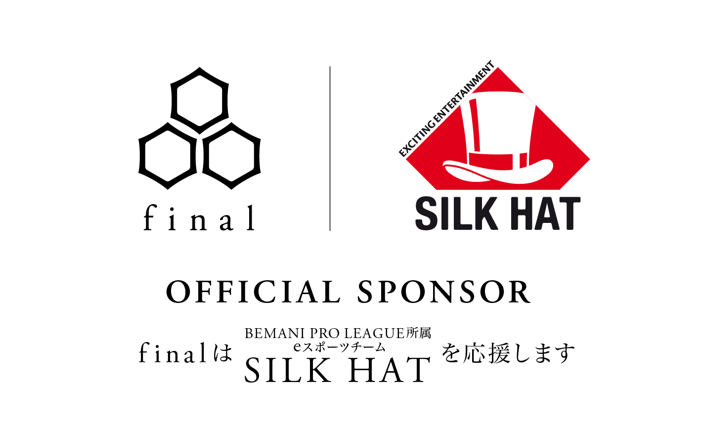 【BPL S4】プロeスポーツチーム「TEAM SILK HAT」とスポンサー契約のお知らせ